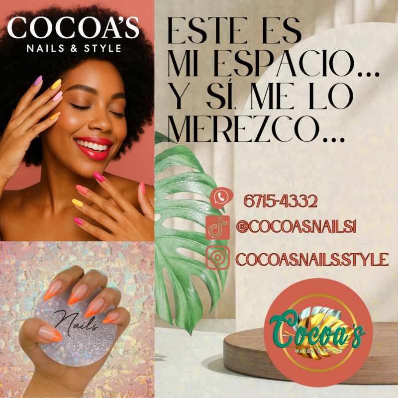  COCOA’S NAILS & STYLE 
Un espacio creado para 