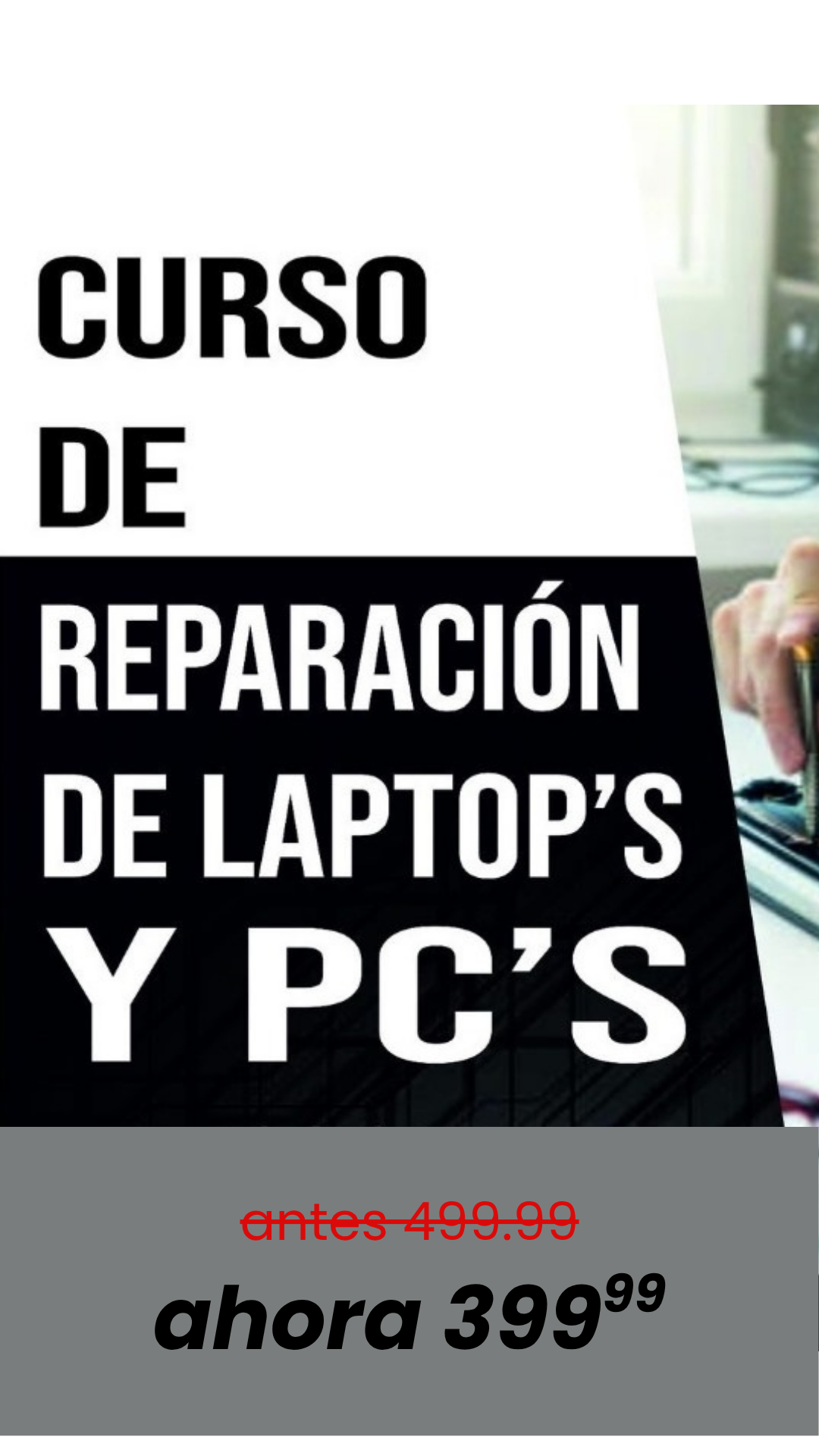  ¡Curso de Reparación de Computadoras desde CERO