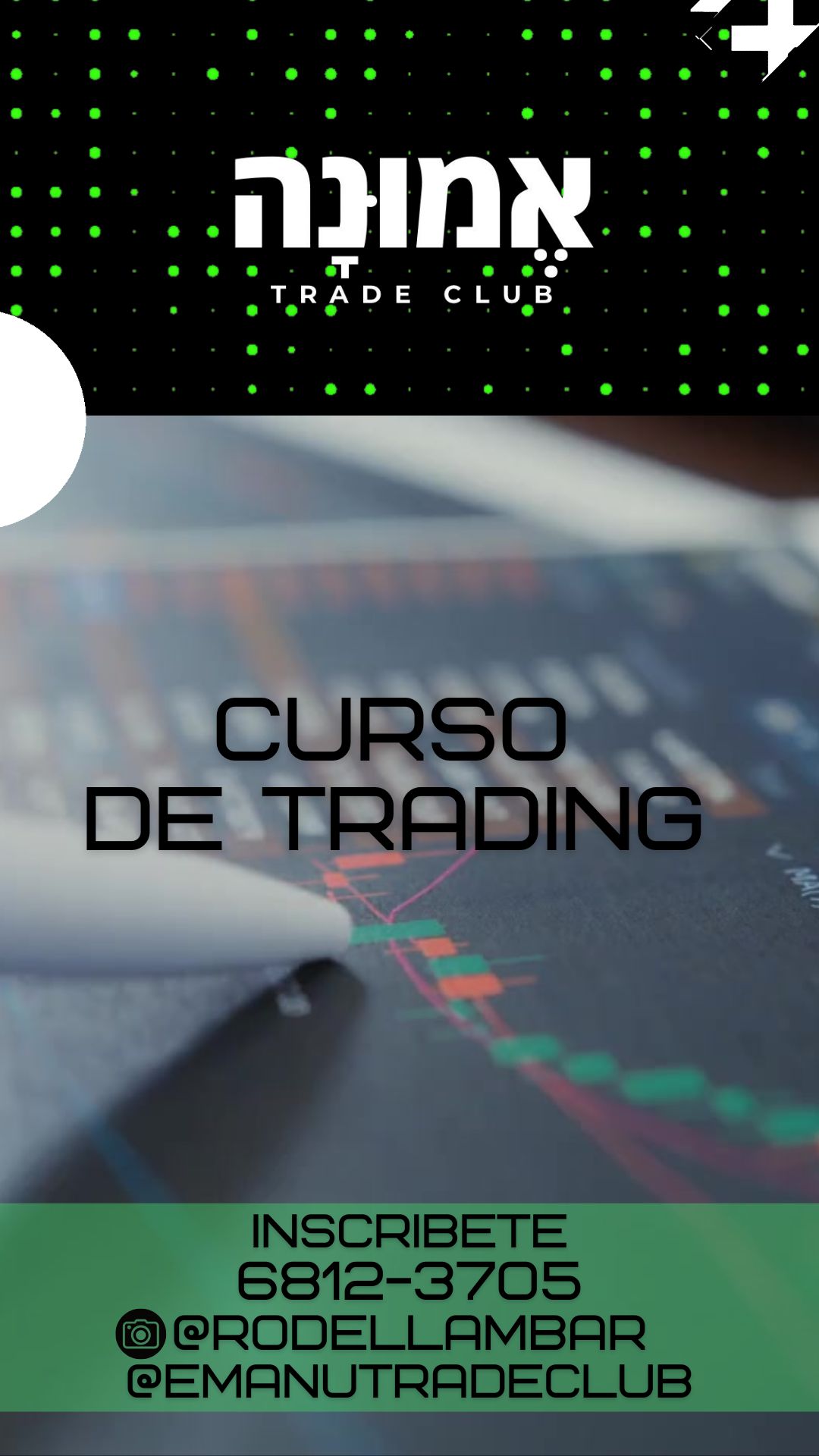 ¡Aprende Trading desde CERO! 
Emuna Trade Club
¿
