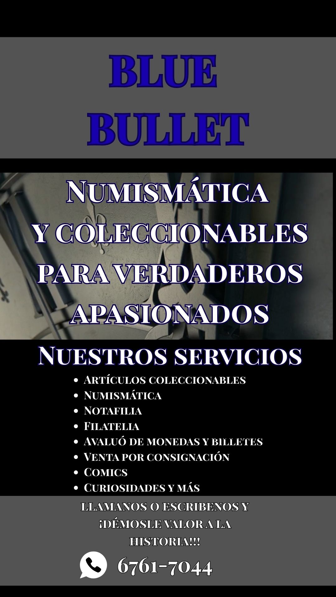  BLUE BULLET – Numismática y Coleccionables 
